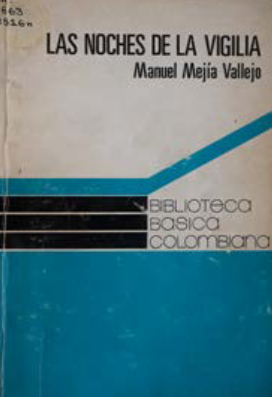 Textos narrativos de Manuel Mejía Vallejo